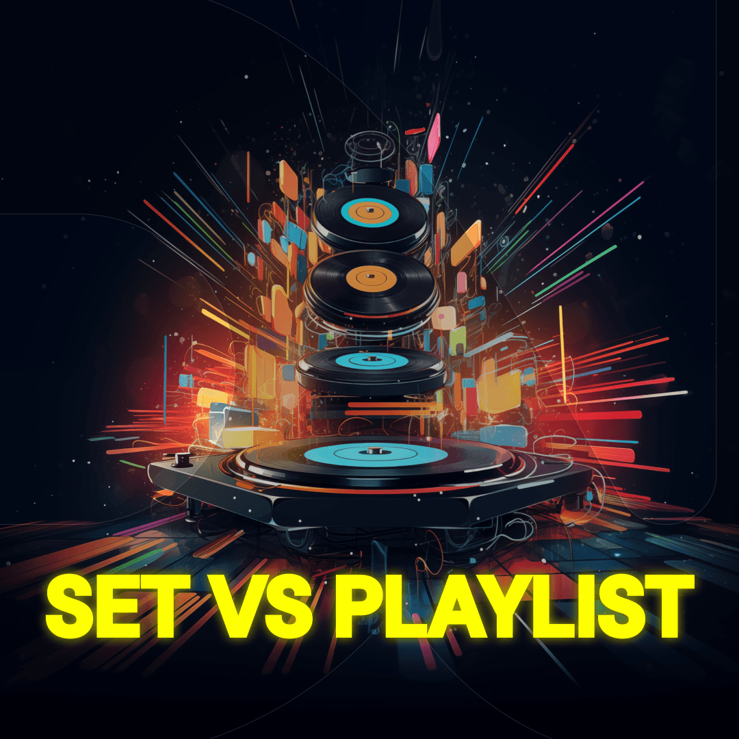 Set VS Playlist