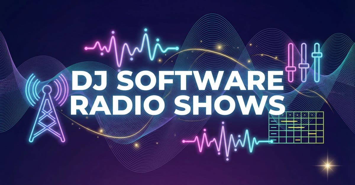 DJ Software Radio Shows