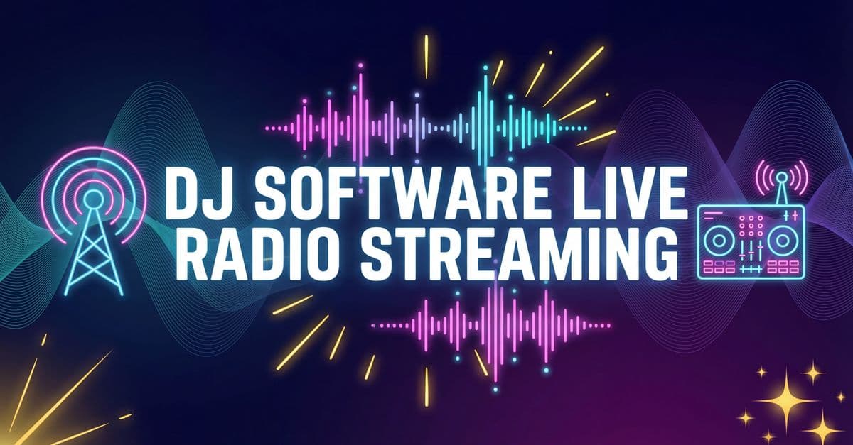 DJ Software Live Radio Streaming